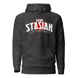 Shawn Stasiak "Live Your Legacy" Canadian Unisex Hoodie