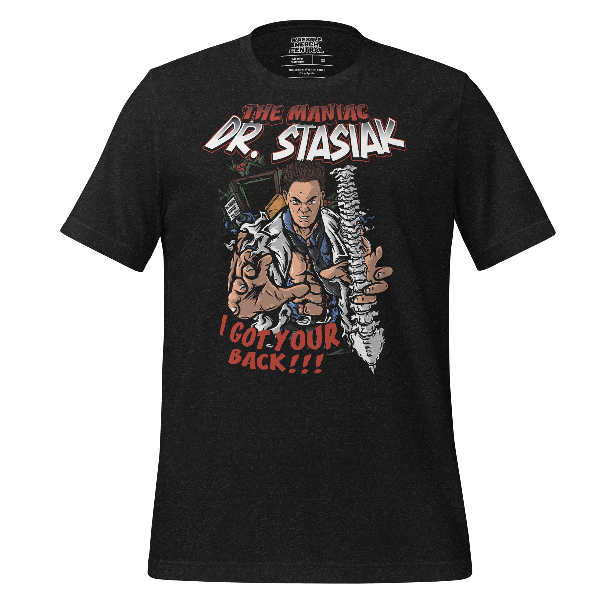 Shawn Stasiak "The Maniac" Dr Stasiak Unisex T-Shirt