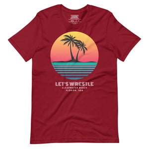 Let's Wrestle Clearwater Sunset Beach Unisex T-Shirt