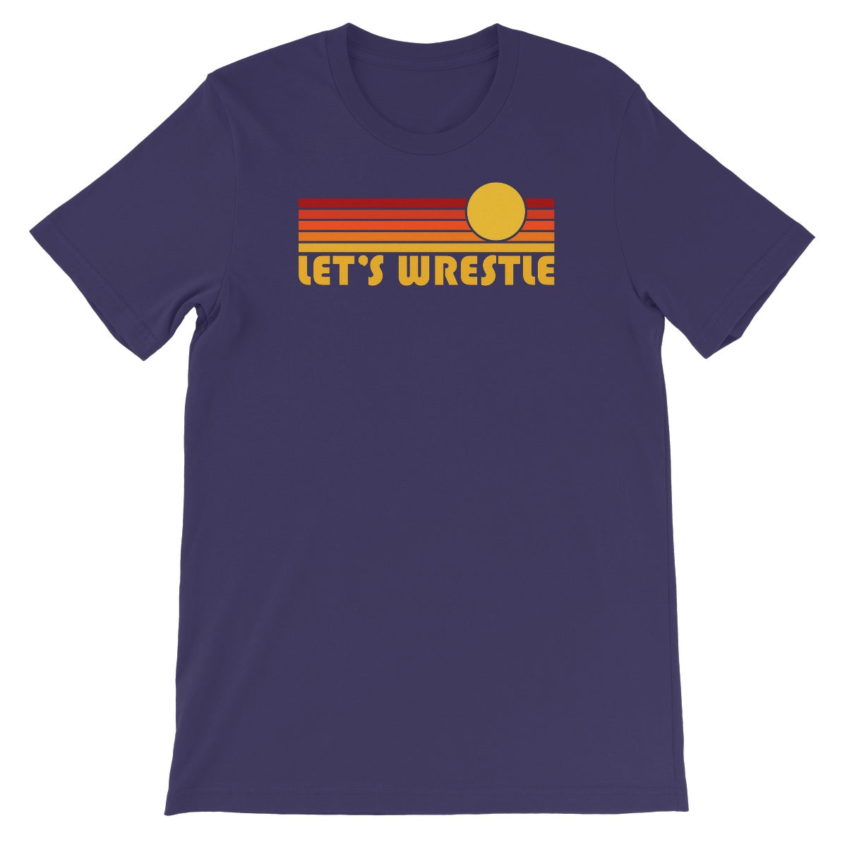 Let's Wrestle Sunrise Unisex Short Sleeve T-Shirt
