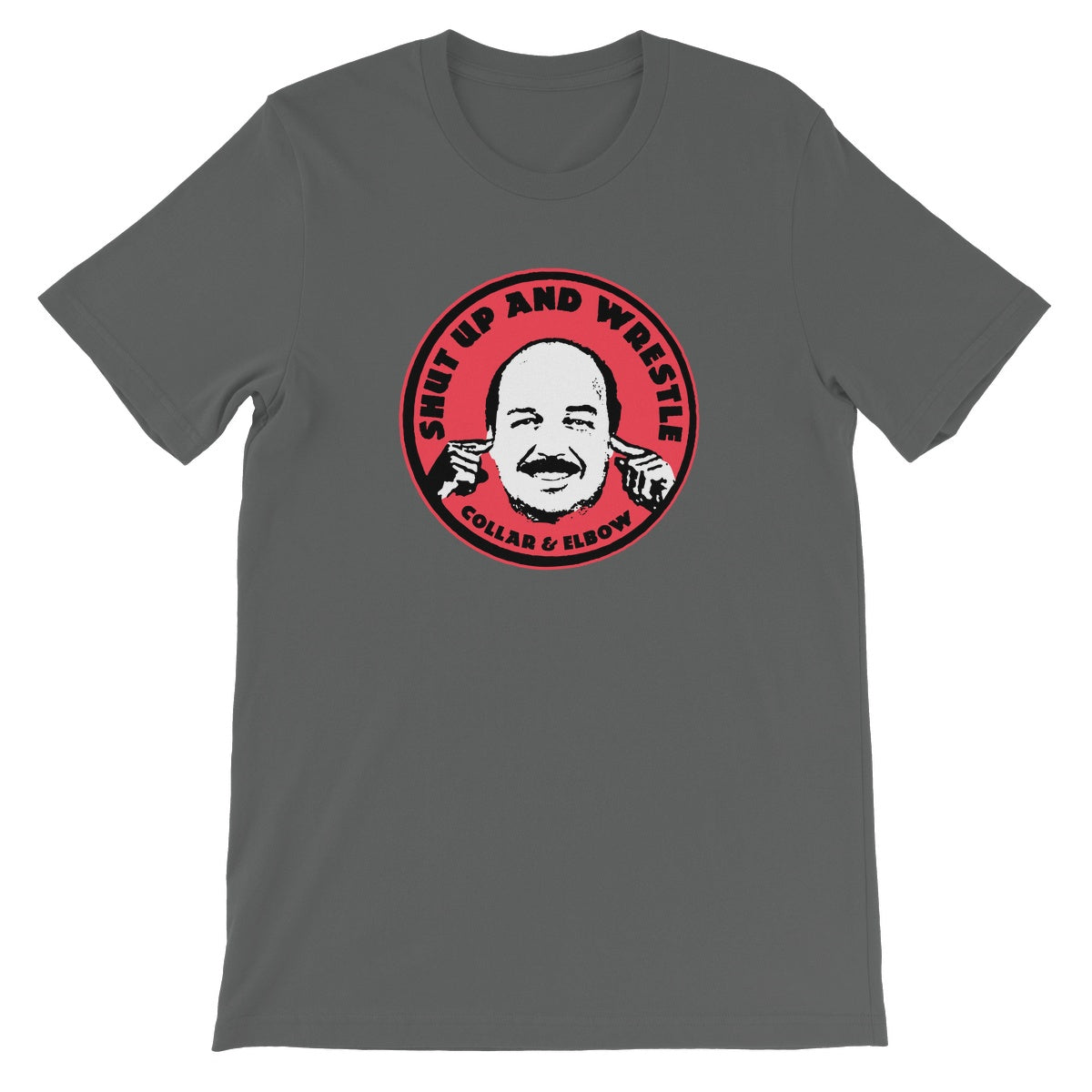 Mean Gene - Shut Up and Wrestle CxE Unisex Short Sleeve T-Shirt