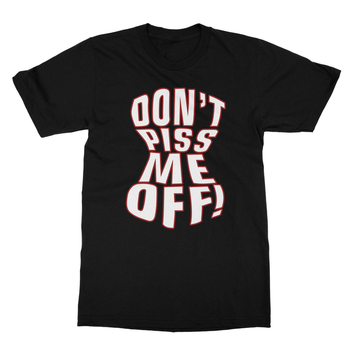 Jeff Jarrett Don't Piss Me Off Softstyle T-Shirt