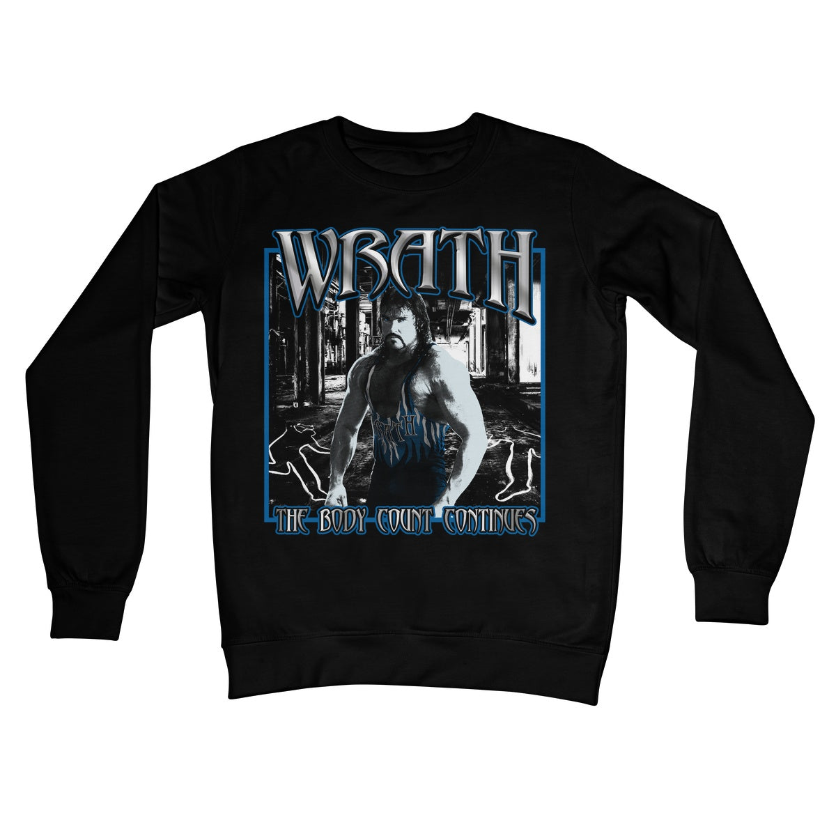 Wrath The Body Count Continues Crew Neck Sweatshirt