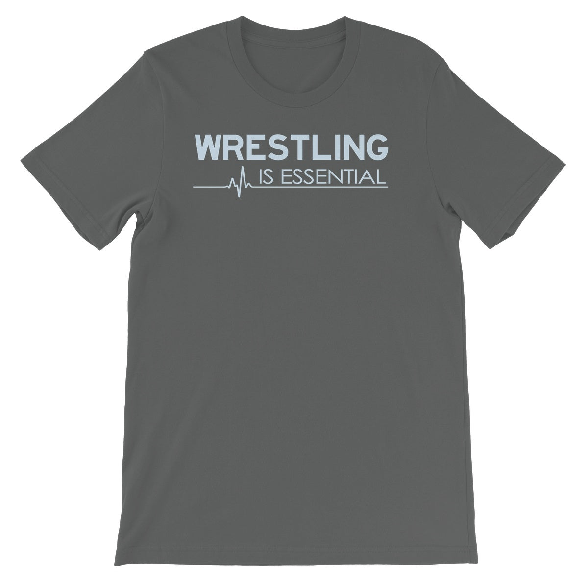 Let's Wrestle Wrestling is Essential Unisex Short Sleeve T-Shirt