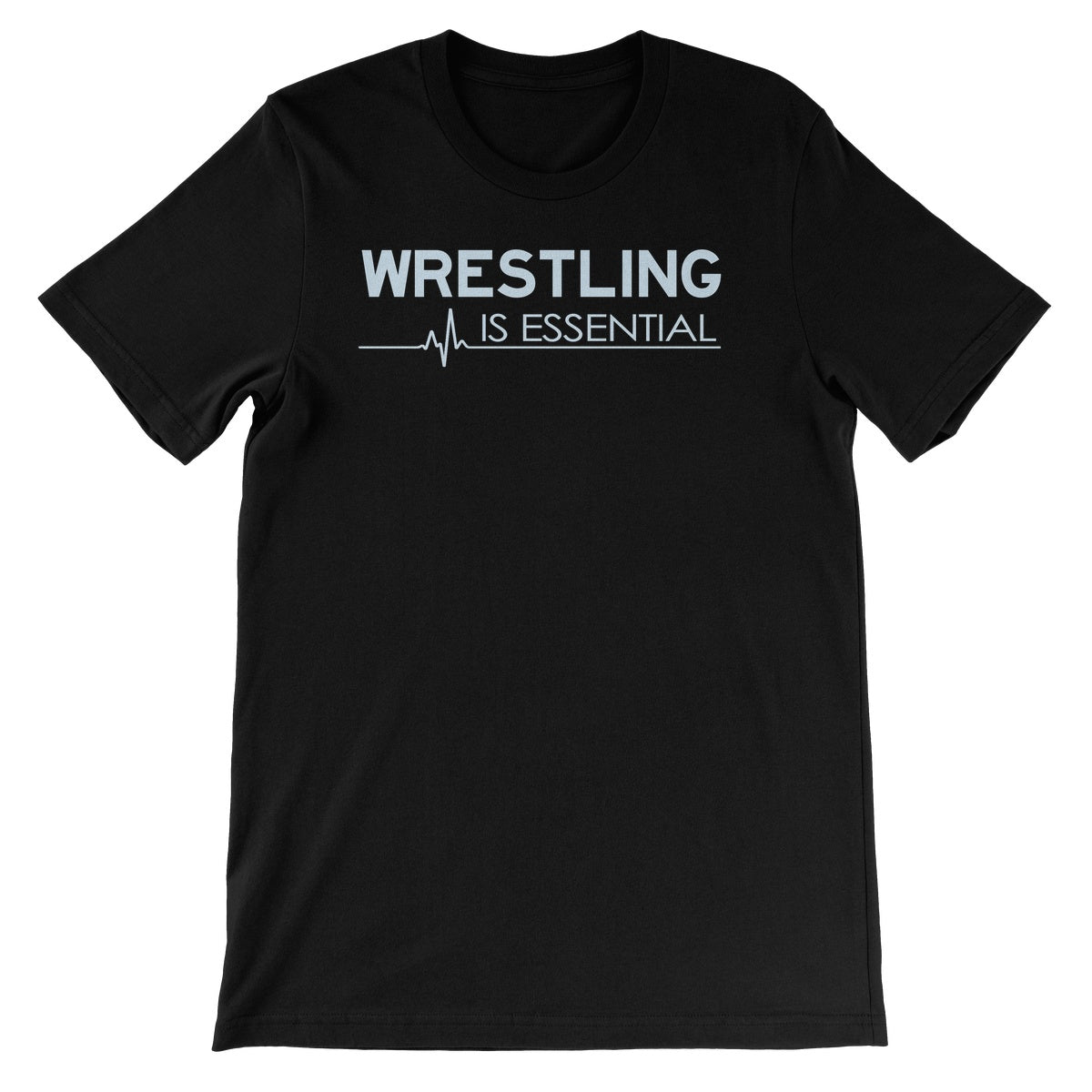 Let's Wrestle Wrestling is Essential Unisex Short Sleeve T-Shirt