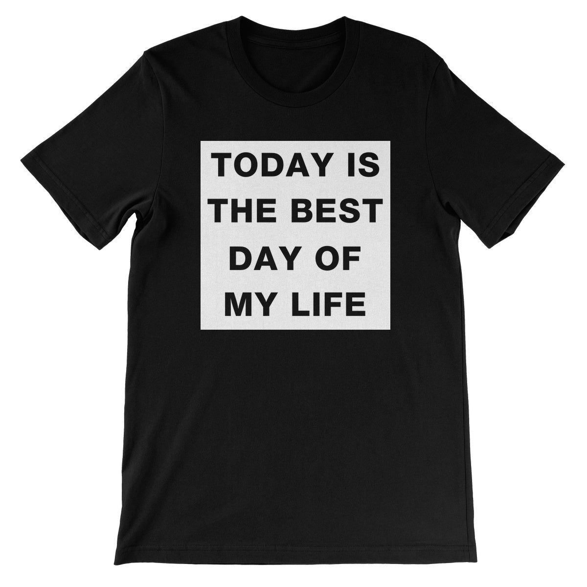 CxE Best Day Unisex Short Sleeve T-Shirt