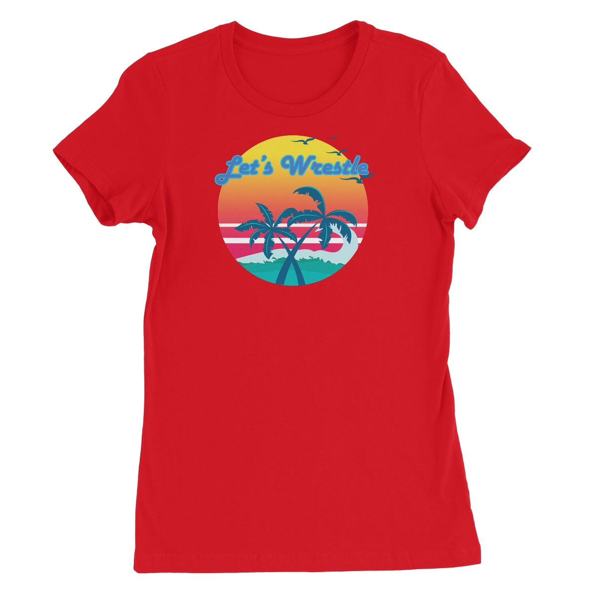 Let's Wrestle Tropical Heat Wave Women's Short Sleeve T-Shirt