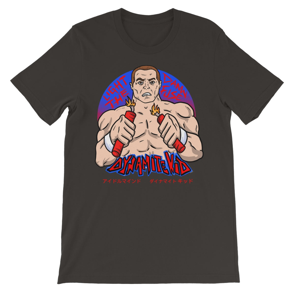 Dynamite Kid "Light The Damn Fuse" Unisex Short Sleeve T-Shirt