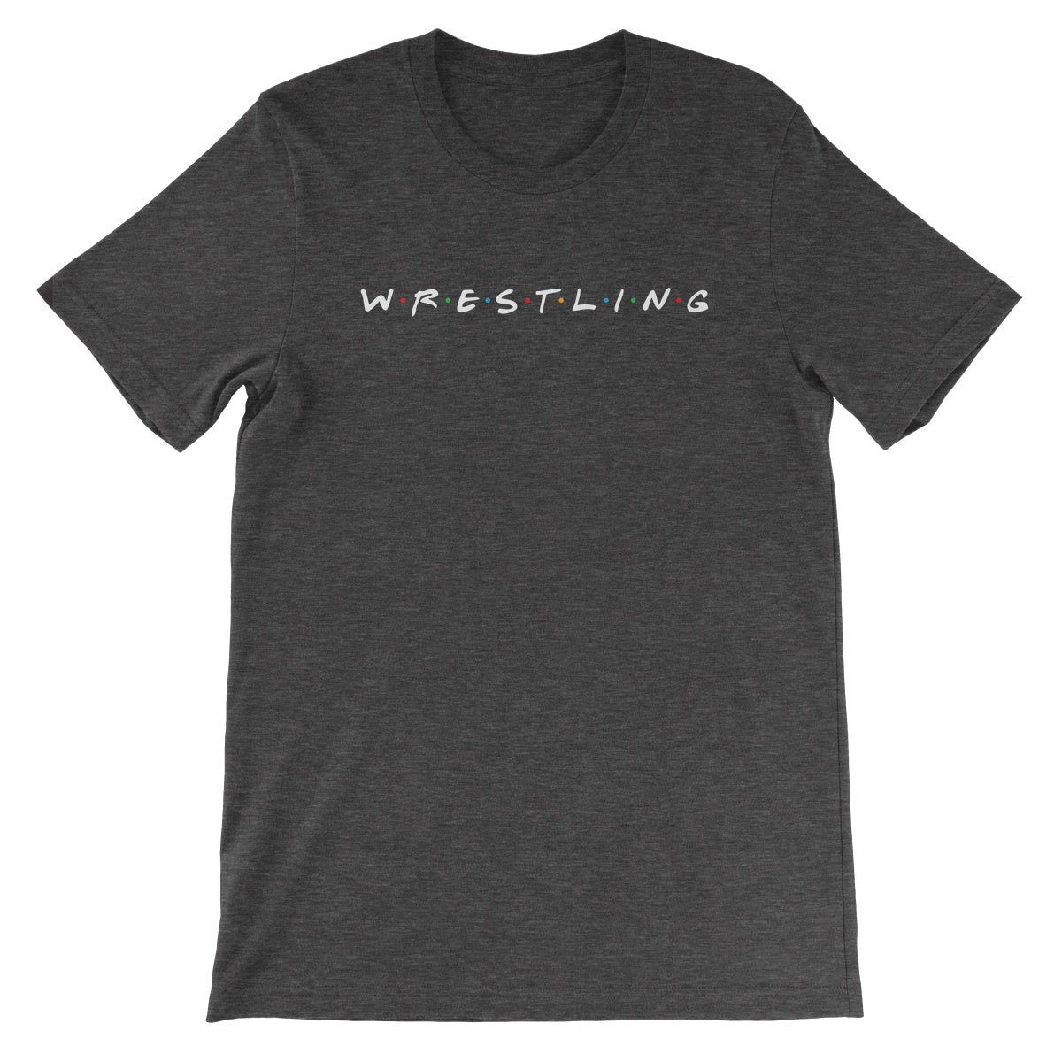 Let's Wrestle W-R-E-S-T-L-I-N-G Unisex Short Sleeve T-Shirt