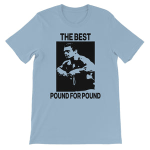 Dynamite Kid "The Best Pound for Pound" Unisex Short Sleeve T-Shirt