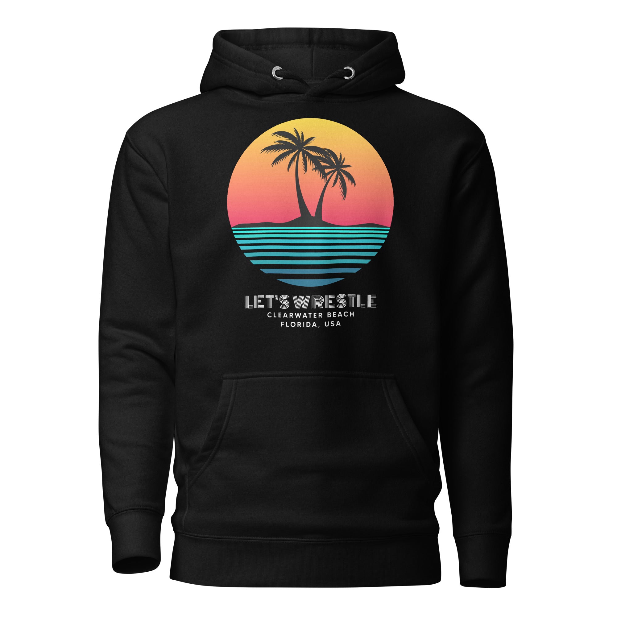 Let's Wrestle Clearwater Sunset Beach Unisex Hoodie