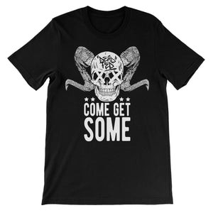 Dead Fed Come Get Some Unisex Short Sleeve T-Shirt