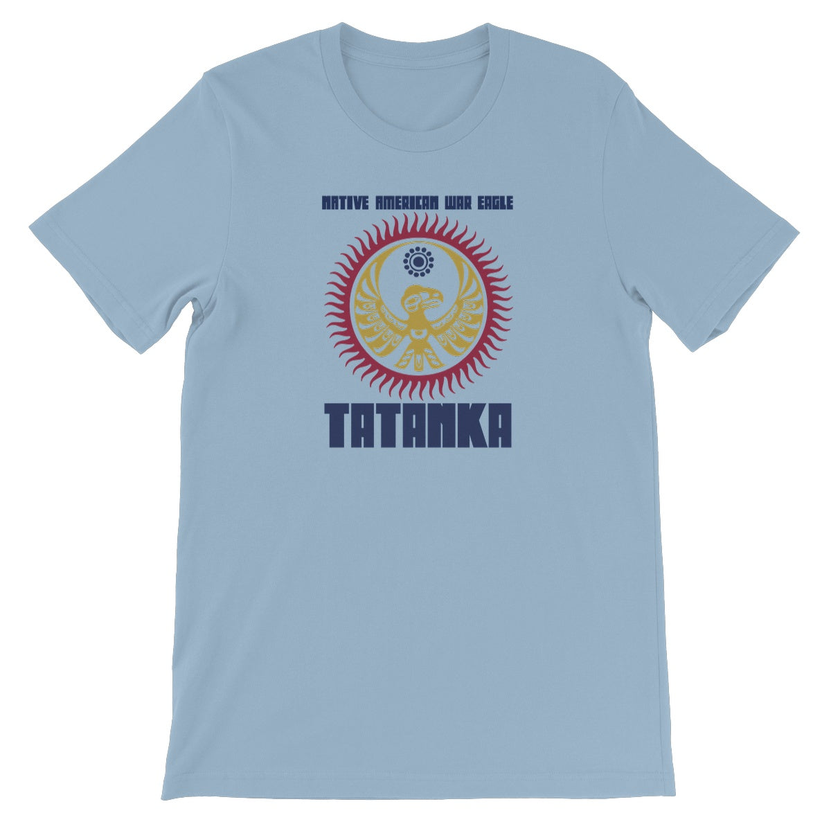 Tatanka War Eagle Unisex Short Sleeve T-Shirt