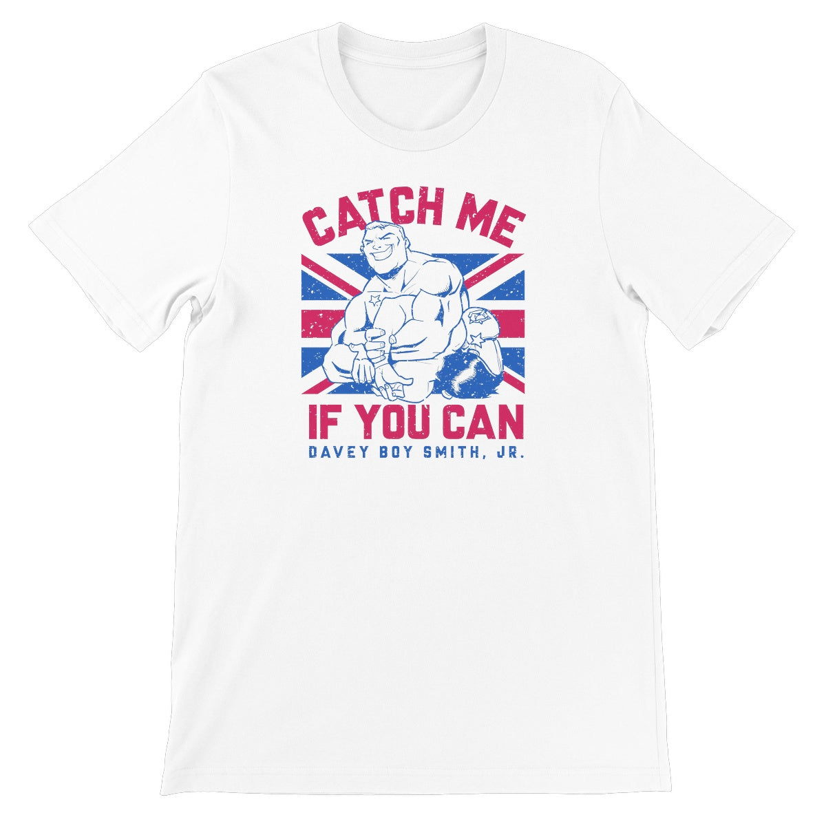Davey Boy Smith Jr Catch Me If You Can Unisex Short Sleeve T-Shirt