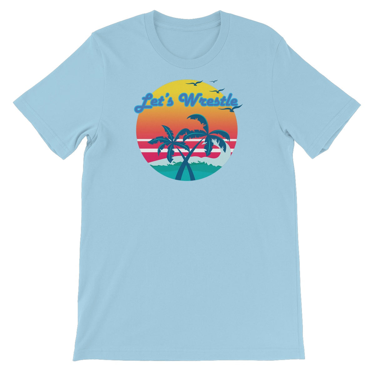 Let's Wrestle Tropical Heat Wave Unisex Short Sleeve T-Shirt