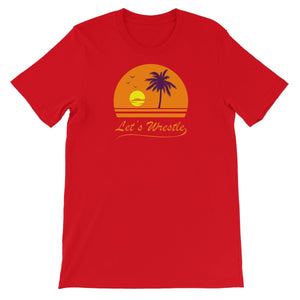 Let's Wrestle Sunset Unisex Short Sleeve T-Shirt