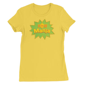 H.O.W Mania Women's Short Sleeve T-Shirt