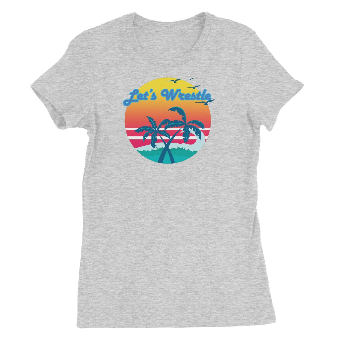 Let's Wrestle Tropical Heat Wave Women's Short Sleeve T-Shirt