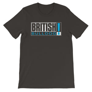 British Bulldog BULLDOG! Unisex Short Sleeve T-Shirt