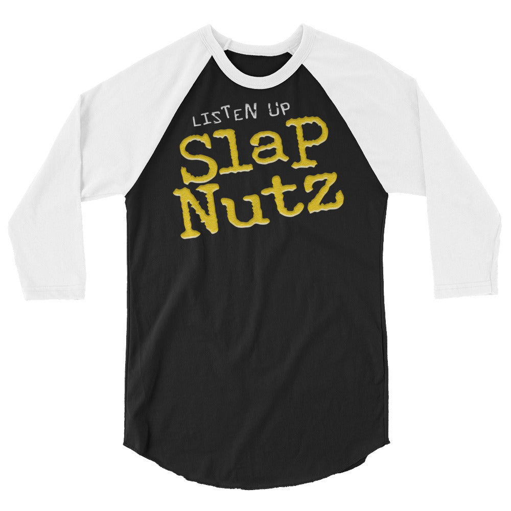 Jeff Jarrett Listen Up Slap Nutz /4 sleeve raglan shirt